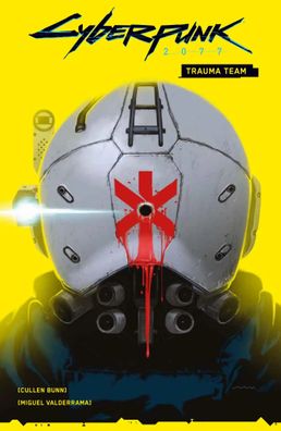 Cyberpunk 2077 Comics | Bd. 1: Trauma Team | Cullen Bunn (u. a.) | Taschenbuch