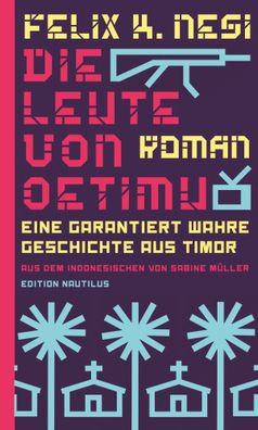 Die Leute von Oetimu | Eine garantiert wahre Geschichte aus Timor | Nesi | Buch