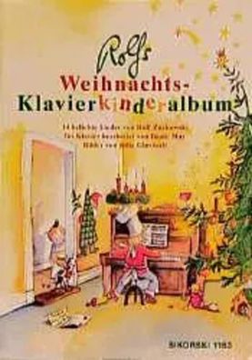 Rolfs Weihnachts-Klavierkinderalbum | 14 beliebte Lieder | Rolf Zuckowski | Buch