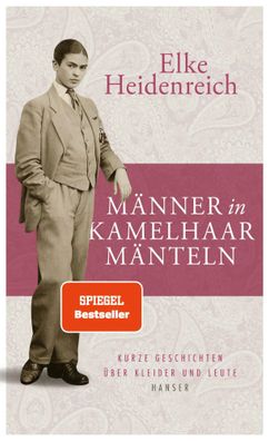 Männer in Kamelhaarmänteln | Kurze Geschichten über Kleider und Leute | Buch