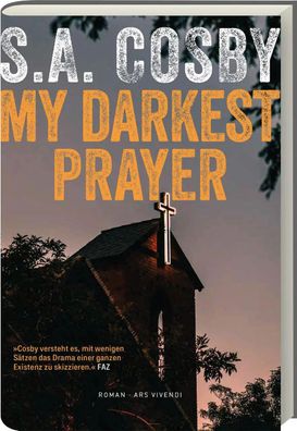 My Darkest Prayer | Kriminalroman | S. A. Cosby | Buch | 279 S. | Deutsch | 2023