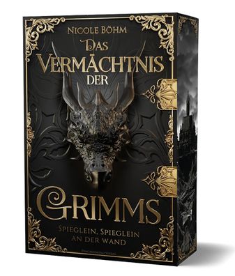 Das Vermächtnis der Grimms - Spieglein, Spieglein an der Wand | Nicole Böhm