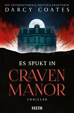 Es spukt in Craven Manor | Thriller | Darcy Coates | Taschenbuch | 310 S. | 2024