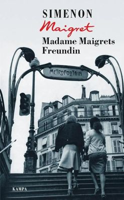 Madame Maigrets Freundin | Georges Simenon | Buch | Georges Simenon / Maigret