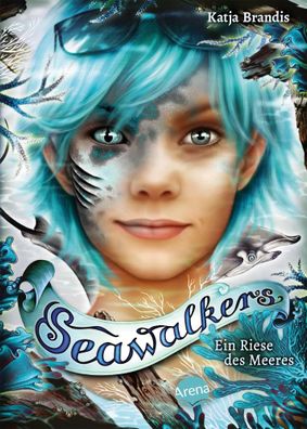 Seawalkers (4). Ein Riese des Meeres | Katja Brandis | Buch | Seawalkers | 2021
