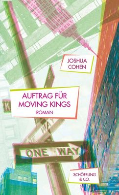 Auftrag für Moving Kings | Roman | Joshua Cohen | Buch | 288 S. | Deutsch | 2019