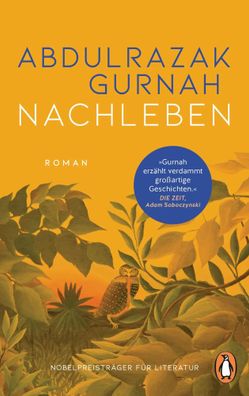 Nachleben | Roman. Nobelpreis für Literatur | Abdulrazak Gurnah | Taschenbuch
