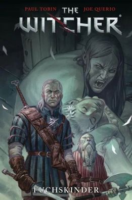 The Witcher 02 | Bd. 2: Fuchskinder | Paul Tobin | Taschenbuch | 136 S. | 2015