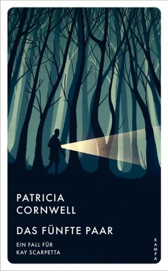 Das fünfte Paar | Der dritte Fall für Kay Scarpetta | Patricia Cornwell | Buch