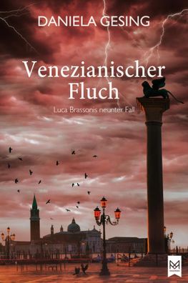 Venezianischer Fluch | Luca Brassonis neunter Fall (Kriminalroman) | Gesing