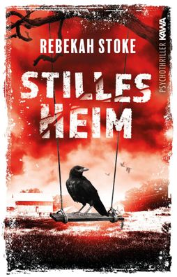 Stilles Heim | Rebekah Stoke | Taschenbuch | 394 S. | Deutsch | 2022