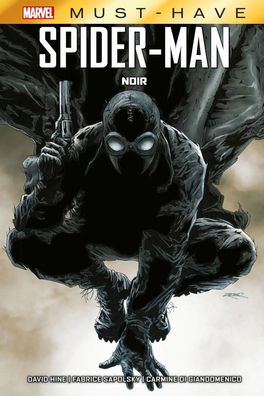 Marvel Must-Have: Spider-Man - Noir | David Hine (u. a.) | Buch | 116 S. | 2023