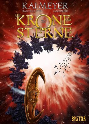 Die Krone der Sterne (Comic). Band 3 (von 3) | Noa | Kai Meyer (u. a.) | Buch
