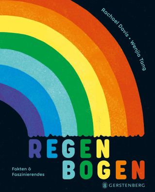 Regenbogen | Fakten & Faszinierendes | Rachael Davis | Buch | 64 S. | Deutsch