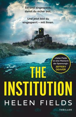 The Institution | Helen Fields | Taschenbuch | 448 S. | Deutsch | 2023