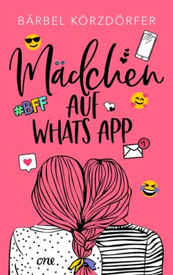 Mädchen auf WhatsApp | Bärbel Körzdörfer | Taschenbuch | 256 S. | Deutsch | 2023