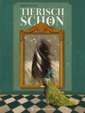 Tierisch schön | Daniela Pareschi | Buch | 48 S. | Deutsch | 2024
