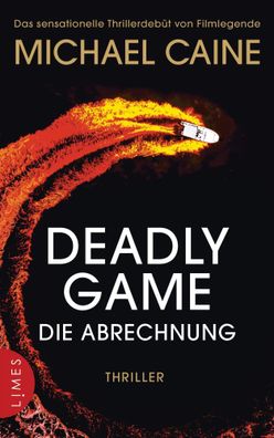 Deadly Game - Die Abrechnung | Michael Caine | Buch | 352 S. | Deutsch | 2024
