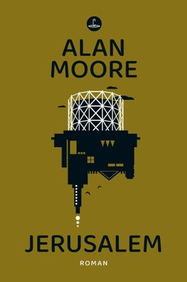 Jerusalem | Roman | Alan Moore | Buch | Carcosa | 1400 S. | Deutsch | 2024