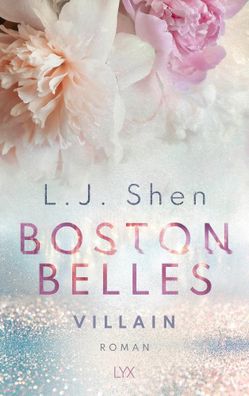 Boston Belles - Villain | L. J. Shen | Taschenbuch | Boston Belles | 512 S
