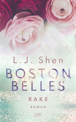 Boston Belles - Rake | L. J. Shen | Taschenbuch | Boston Belles | 528 S. | 2022