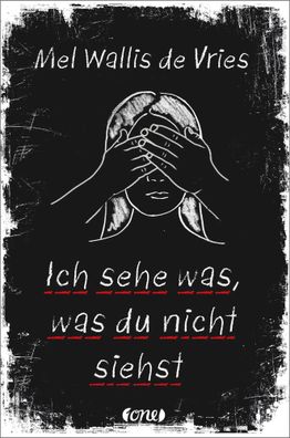 Ich sehe was, was du nicht siehst | Mel Wallis de Vries | Buch | 230 S. | 2020