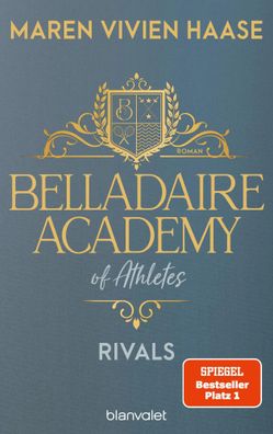 Belladaire Academy of Athletes - Rivals | Maren Vivien Haase | Taschenbuch