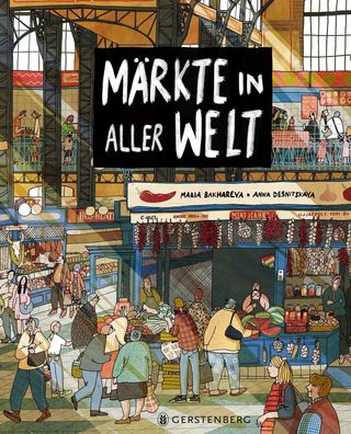 Märkte in aller Welt | Maria Bakhareva | Buch | 80 S. | Deutsch | 2023