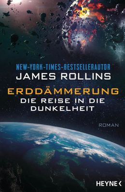 Erddämmerung - Die Reise in die Dunkelheit | James Rollins | Taschenbuch | 2023