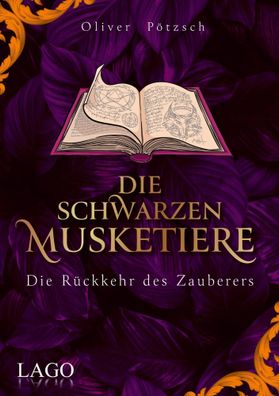 Die Schwarzen Musketiere 3 | Oliver Pötzsch | Buch | 352 S. | Deutsch | 2023