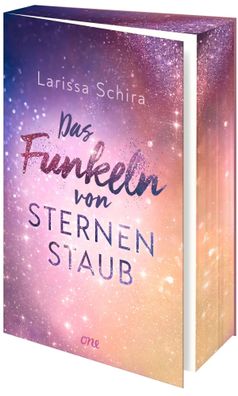 Das Funkeln von Sternenstaub | Larissa Schira | Taschenbuch | 448 S. | Deutsch