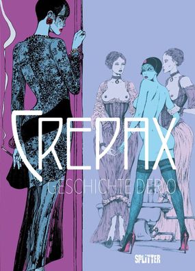 Crepax: Geschichte der O | Nach dem Roman von Pauline Réage | Guido Crepax