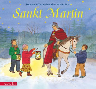 Sankt Martin | Rosemarie Künzler-Behncke | Buch | 24 S. | Deutsch | 2006