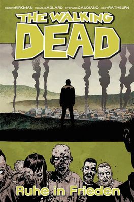 The Walking Dead 32 | Ruhe in Frieden | Robert Kirkman | Buch | The Walking Dead