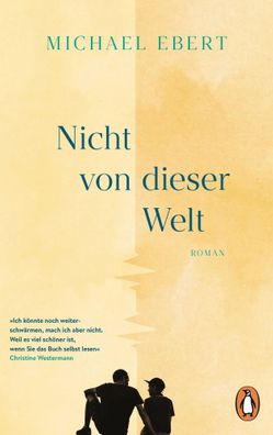 Nicht von dieser Welt | Michael Ebert | Taschenbuch | 240 S. | Deutsch | 2025