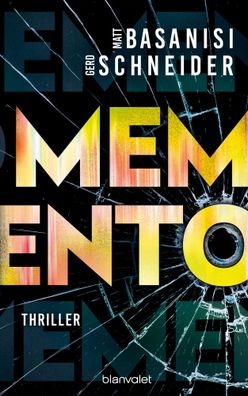 Memento | Thriller | Matt Basanisi (u. a.) | Buch | David Keller | 448 S. | 2024