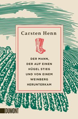 Der Mann, der auf einen Hügel stieg und von einem Weinberg herunterkam | Henn