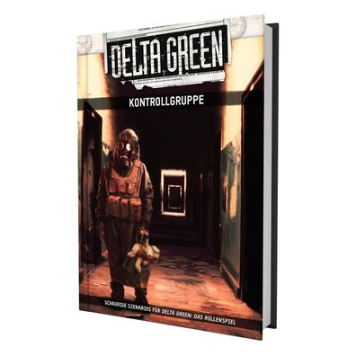 Delta Green - Kontrollgruppe (Abenteueranthologie) | Greg Stolze (u. a.) | Buch