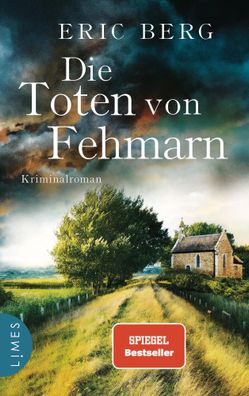 Die Toten von Fehmarn | Kriminalroman | Eric Berg | Taschenbuch | Doro Kagel