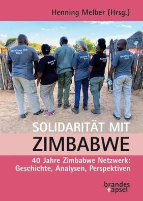 Solidarität mit Zimbabwe | Henning Melber | Taschenbuch | 216 S. | Deutsch
