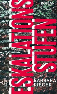 Eskalationsstufen | Roman | Barbara Rieger | Buch | 232 S. | Deutsch | 2024