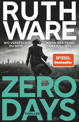 Zero Days | Ruth Ware | Taschenbuch | 384 S. | Deutsch | 2023
