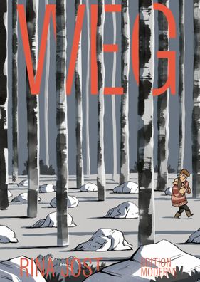 WEG | Rina Jost | Buch | 120 S. | Deutsch | 2023 | Edition Moderne