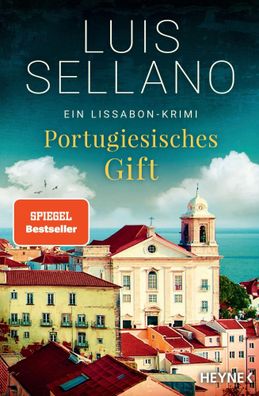 Portugiesisches Gift | Ein Lissabon-Krimi | Luis Sellano | Taschenbuch | 304 S