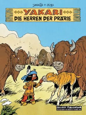 Yakari Band 13: Die Herrscher der Prärie | André) Job (Jobin | Buch | 48 S
