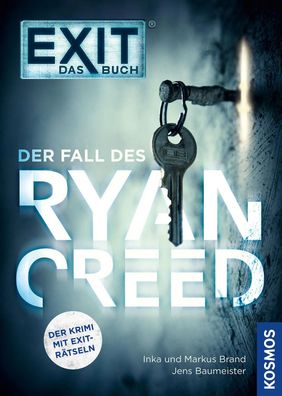 EXIT® - Das Buch: Der Fall des Ryan Creed | Inka Brand (u. a.) | Taschenbuch