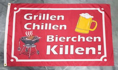 Fahne Flagge Grillen Chillen Bierchen Killen - 90 x 150 cm