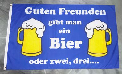 Fahne Flagge Guten Freunden gibt man ein Bier - 90 x 150 cm