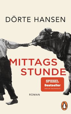 Mittagsstunde | Dörte Hansen | Taschenbuch | 336 S. | Deutsch | 2021 | Penguin
