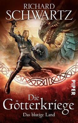 Die Götterkriege 03. Das blutige Land | Richard Schwartz | Taschenbuch | 695 S